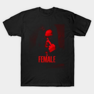 the female the boys series T-Shirt